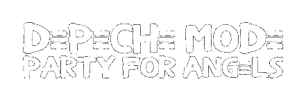 Depeche Mode Party for Angels